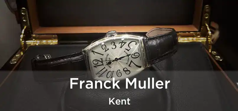 Franck Muller Kent